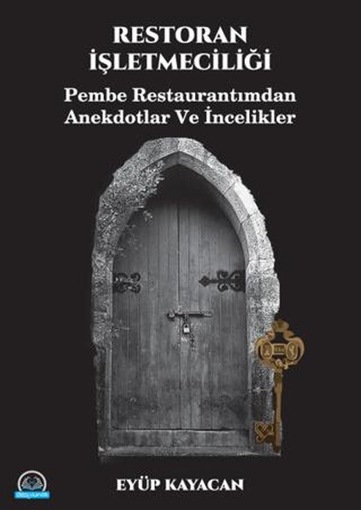 Restoran İşletmeciliği | B.D. Bursa Detay Yayıncılık (Ciltsiz)