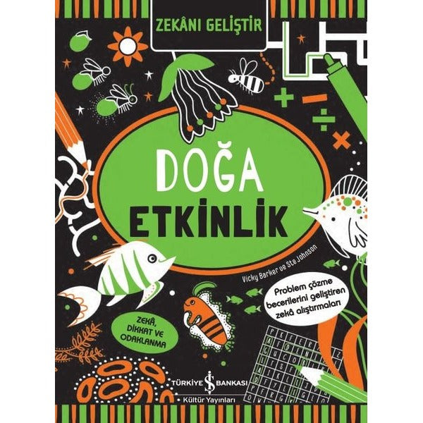 Doğa Etkinlik - Zekanı Geliştir | İş Bankası Kültür Yayınları