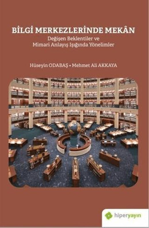 Bilgi Merkezlerinde Mekan