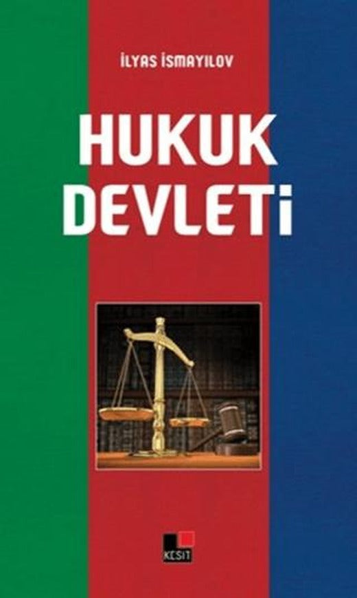 Hukuk Devleti | Kesit Yayınları (Ciltsiz)