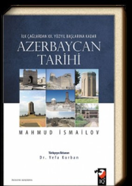 Azerbaycan Tarihi | IQ Kültür Sanat Yayıncılık