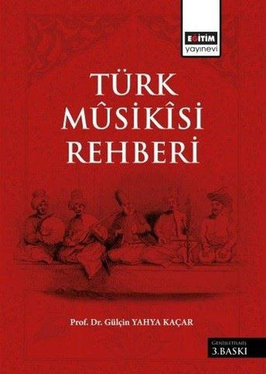 Türk Musikisi Rehberi | Eğitim Yayınevi (İnce Kapak)