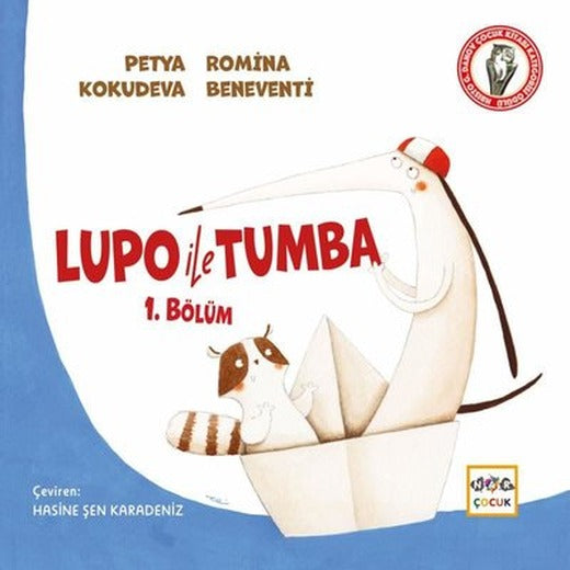 Lupo İle Tumba 1. Bölüm | Nar Çocuk (İnce Kapak)