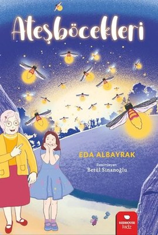 Ateşböcekleri | Redhouse Kidz Yayınları