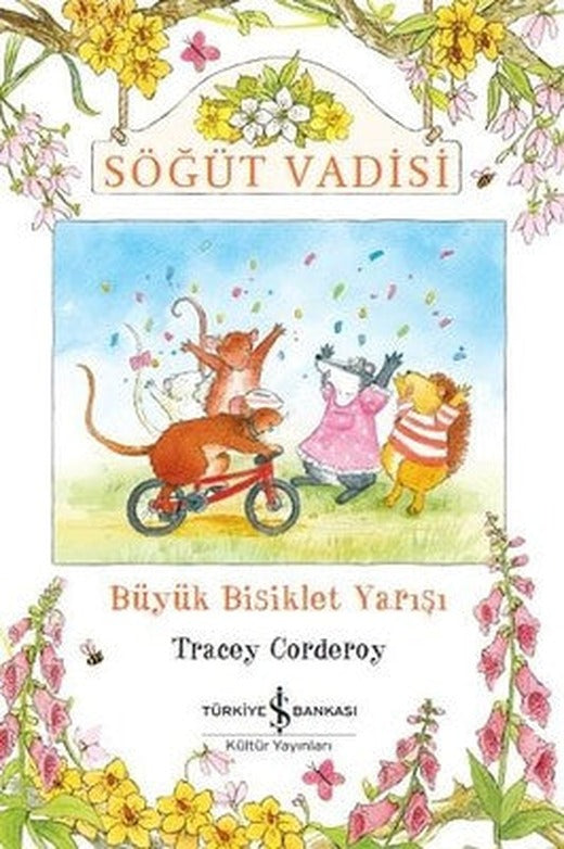 Söğüt Vadisi-Büyük Bisiklet Yarışı | İş Bankası Kültür Yayınları
