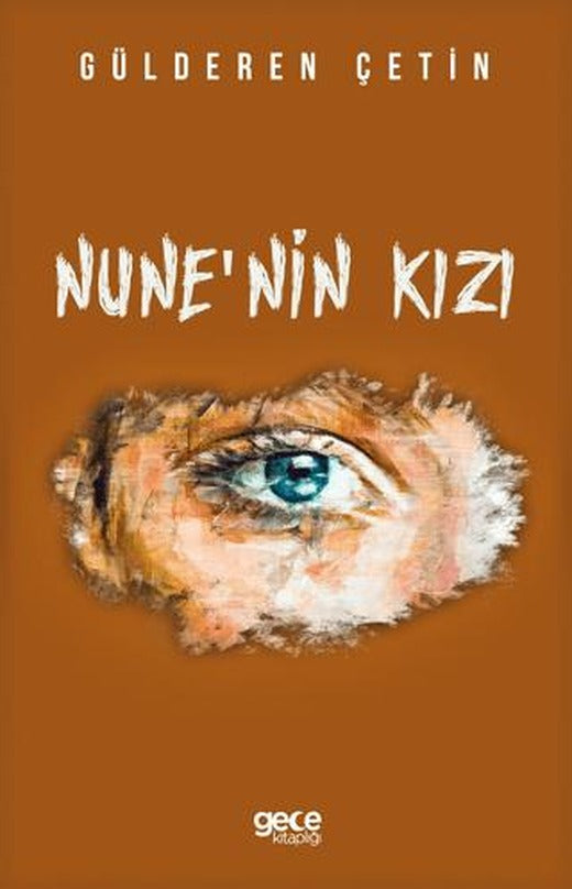 Nune'nin Kızı | Gece Kitaplığı (Ciltsiz)