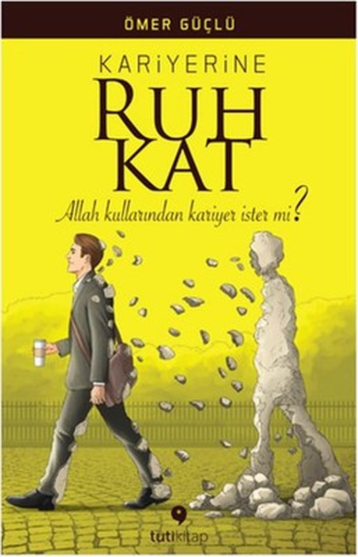 Kariyerine Ruh Kat | Tuti Kitap