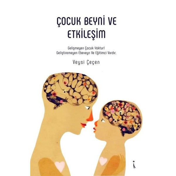 Çocuk Beyni ve Etkileşim | İkinci Adam Yayınları