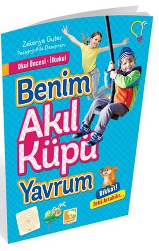 Benim Akıl Küpü Yavrum | Çınaraltı Yayınları (İnce Kapak)