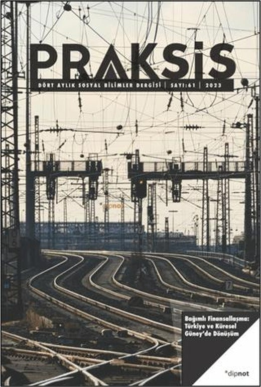 Praksis Sayı: 61 | Dipnot Yayınları (Ciltsiz)