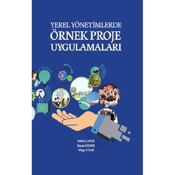 Yerel Yönetimlerde Örnek Proje Uygulamaları