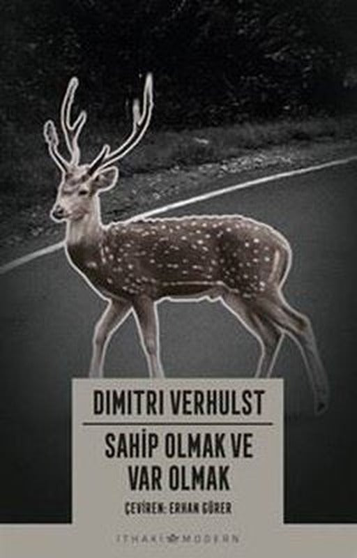 Sahip Olmak ve Var Olmak | İthaki Yayınları (İnce Kapak)