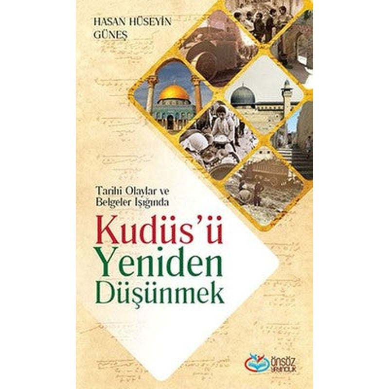 Kudüs'ü Yeniden Düşünmek | Önsöz Yayıncılık