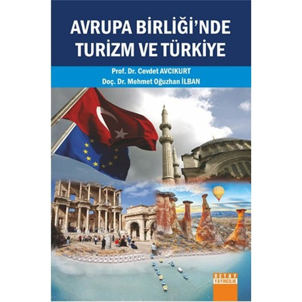 Avrupa Birliği'nde Turizm ve Türkiye | Detay Yayıncılık