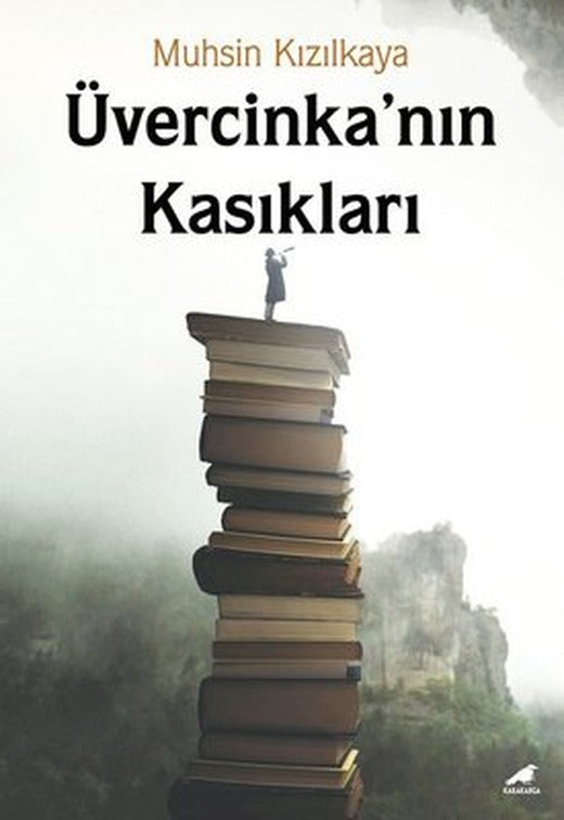 Üvercinka'nın Kasıkları | Karakarga Yayınları