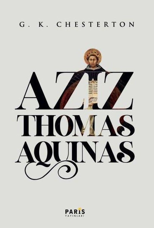Aziz Thomas Aquinas | Paris Yayınları (İnce Kapak)