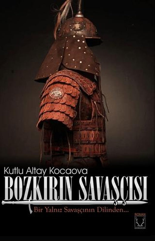 Bozkırın Savaşçısı