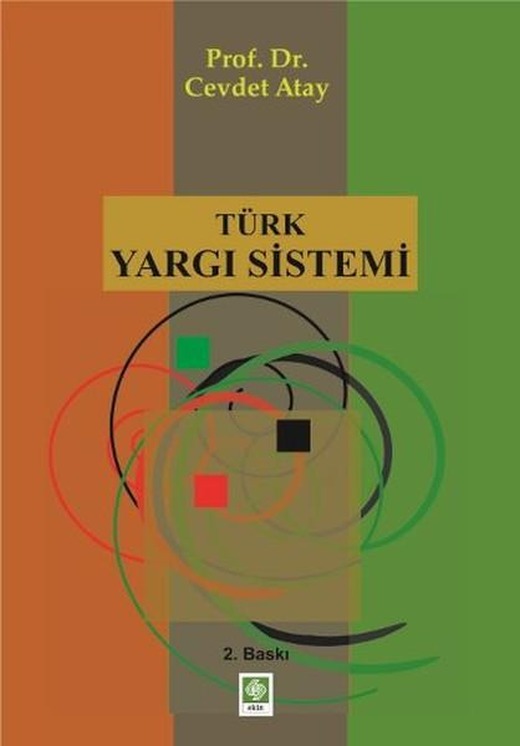Türk Yargı Sistemi | Ekin Basım Yayın (İnce Kapak)