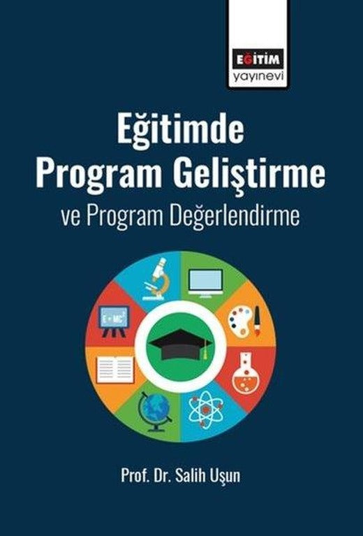 Eğitimde Program Geliştirme ve Program Değerlendirme | Eğitim Yayınevi (İnce Kapak)