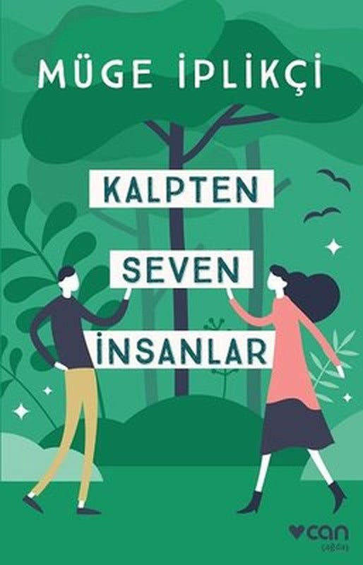 Kalpten Seven İnsanlar | Can Yayınları