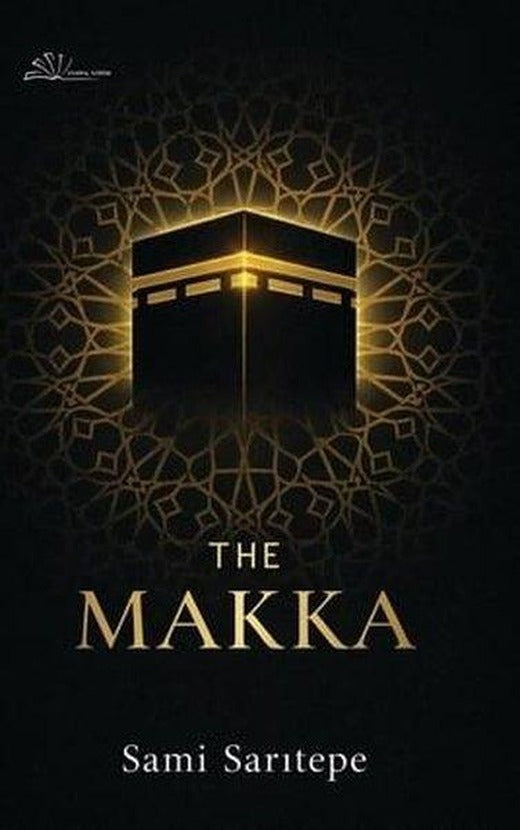 The Makka | Yertinç Kültür (İnce Kapak)