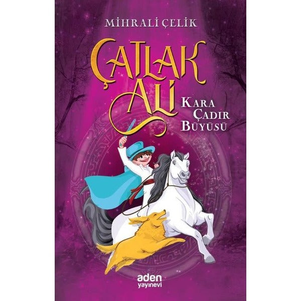 Çatlak Ali - Kara Çadır Büyüsü