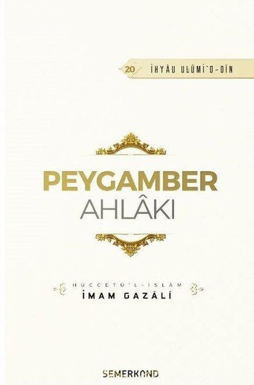 Peygamber Ahlakı | Semerkand Yayınları (İnce Kapak)