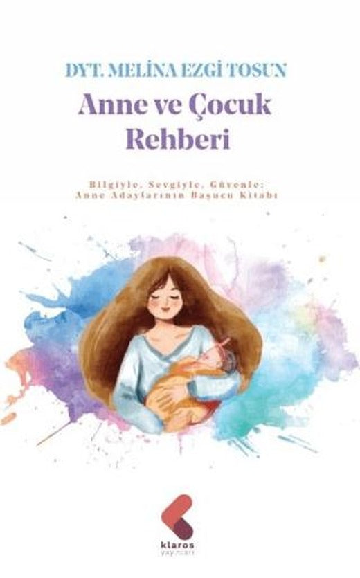Anne ve Çocuk Rehberi
