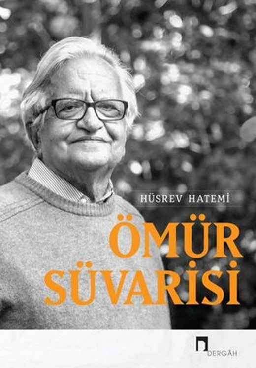 Ömür Süvarisi | Dergah Yayınları