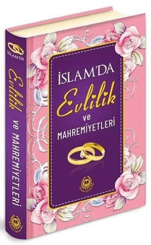 İslam'da Evlilik ve Mahremiyetleri