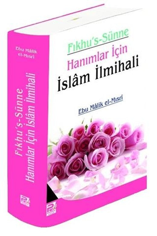 Fıkhu's Sünne (Hanımlar için İslam İlmihali) | Karınca & Polen Yayınları (Ciltsiz)
