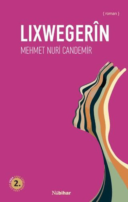 Lixwegerin | Nubihar Yayınları (Ciltsiz)