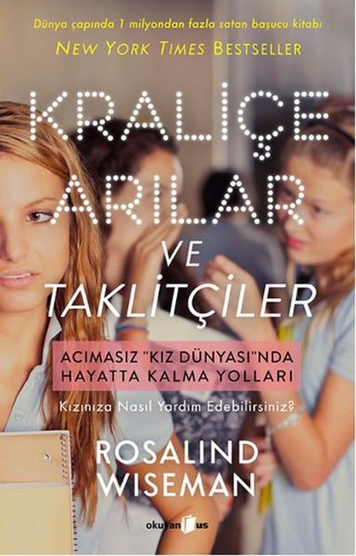 Kraliçe Arılar ve Taklitçiler | Okuyan Us Yayınları - Psikoloji / Psikiyatri Dizisi (İnce Kapak)