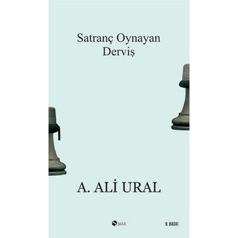 Satranç Oynayan Derviş | Şule Yayınları