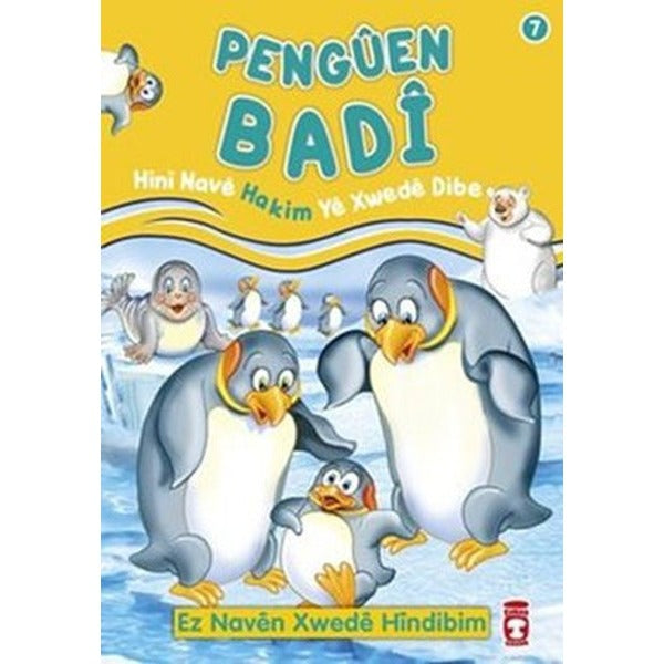 Penguen Badi - Hini Nave Hakim Ye Xwede Dibe | Timaş Publishing (Ciltsiz)