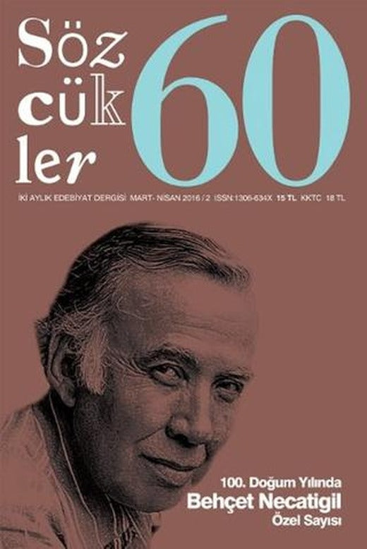 Sözcükler Dergisi Sayı: 60 Mart-Nisan 2016 | Sözcükler Yayınları (Ciltsiz)