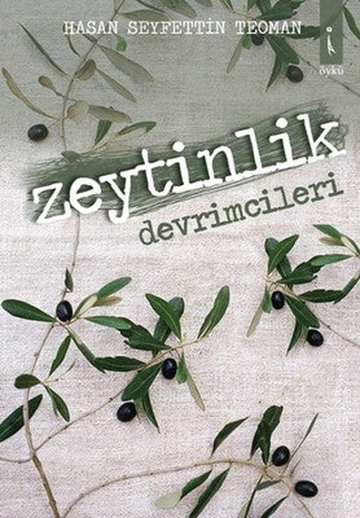 Zeytinlik Devrimcileri | İkinci Adam Yayınları