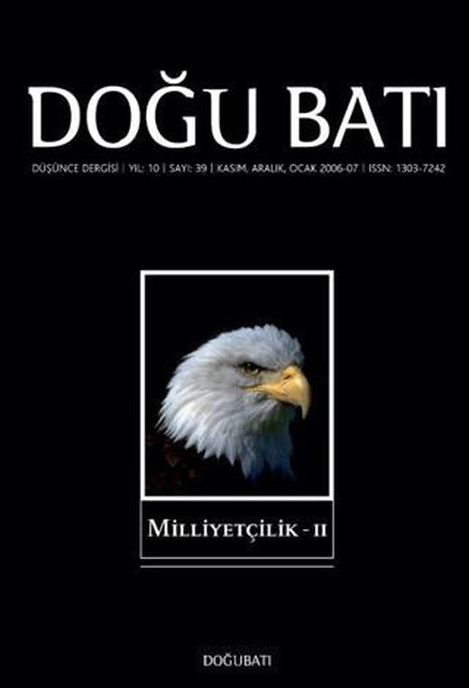 Doğu Batı Düşünce Dergisi Yıl: 10 Sayı: 39 - Milliyetçilik - 2 | Doğu Batı Dergileri (Ciltsiz)