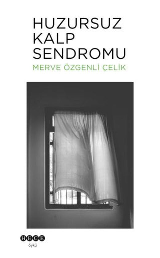 Huzursuz Kalp Sendromu | Hece Yayınları (Ciltsiz)