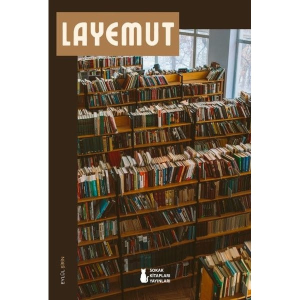 Layemut | Sokak Kitapları Yayınları (İnce Kapak)