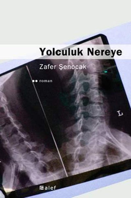 Yolculuk Nereye | Alef (e-Kitap)