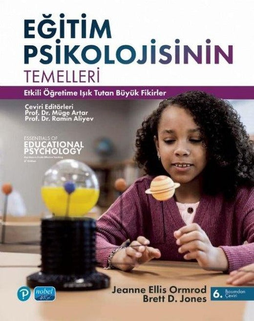 Eğitim Psikolojisinin Temelleri - Etkili Öğretime Işık Tutan Büyük Fikirler | Nobel Akademik Yayıncılık (İnce Kapak)