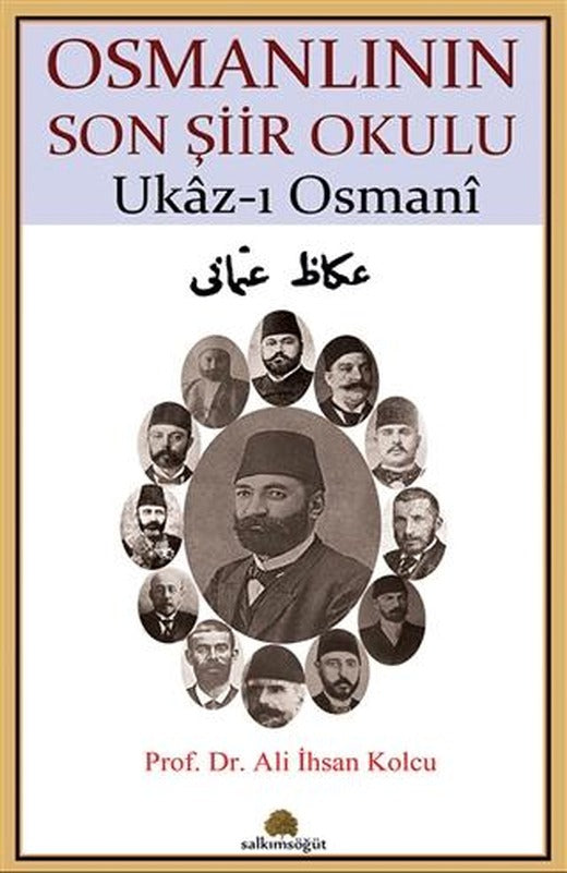 Osmanlının Son Şiir Okulu - Ukaz-ı Osmani