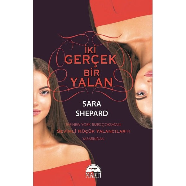 İki Gerçek Bir Yalan