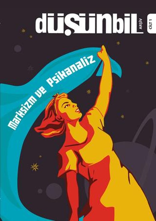 Düşünbil Arşiv - Cilt 01 | Düşünbil Dergisi Yayınları (Ciltsiz)