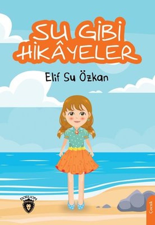 Su Gibi Hikayeler | Dorlion Yayınevi