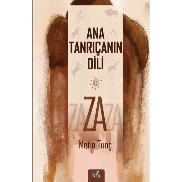 Ana Tanrıçanın Dili - Za