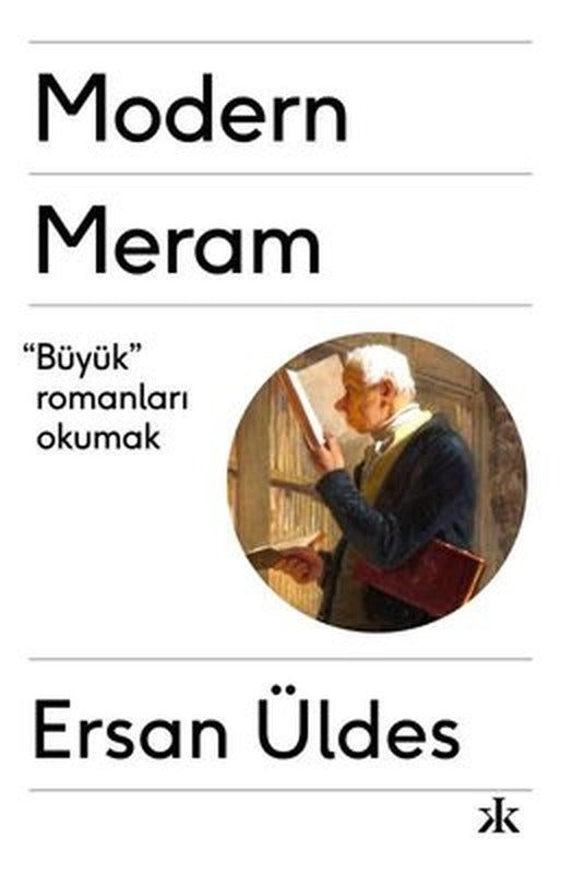 Modern Meram - Büyük Romanları Okumak | Kafka Kitap