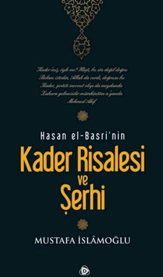 Hasan El-Basri’nin Kader Risalesi ve Şerhi | Düşün Yayıncılık (Ciltsiz)