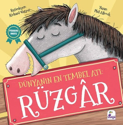 Dünyanın En Tembel Atı: Rüzgar | İndigo Çocuk